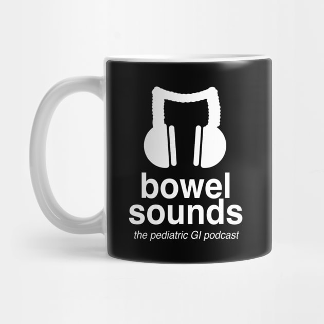 Bowel Sounds OG Big Logo by The Bowel Sounds Podcast Store